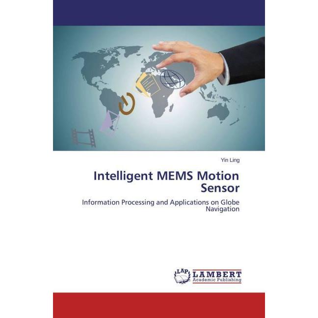 Intelligent MEMS Motion Sensor, Fachbücher von Yin Ling