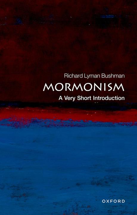 Produktbild Mormonism: A Very Short Introduction (Englisch, Richard Lyman Bushman, 2008)