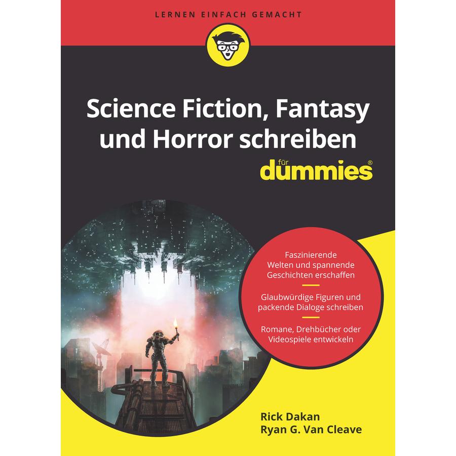Thumbnail - Science Fiction, Fantasy und Horror schreiben für Dummies, Fachbücher von Rick Dakan, Ryan G. Van Cleave