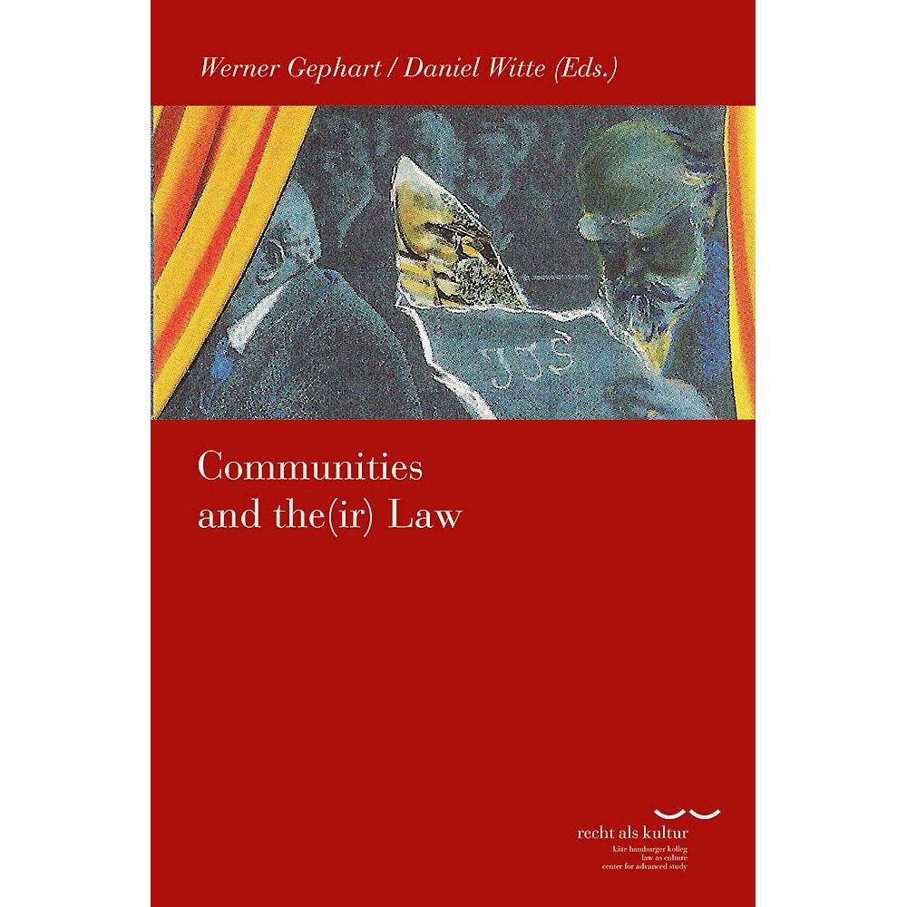 Communities and the(ir) Law, Sachbücher von Daniel Witte, Werner Gephart