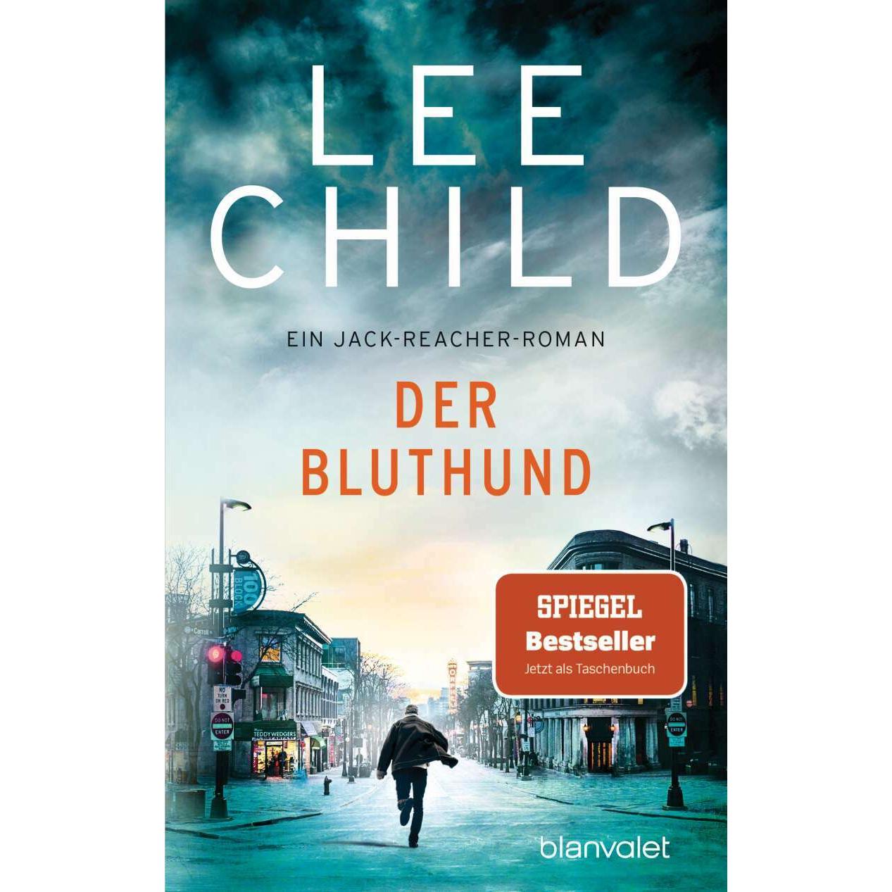 Der Bluthund, Belletristik von Lee Child