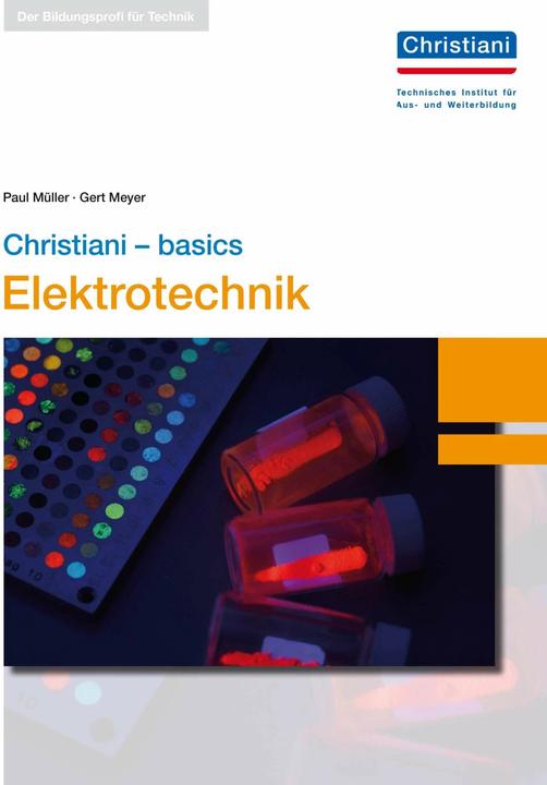 Produktbild - basics Elektrotechnik (Deutsch, Gert Meyer, Paul Müller, 2016)