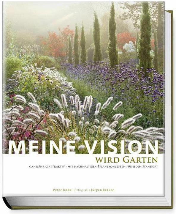 Immagine prodotto Meine Vision wird Garten (Tedesco, Peter Janke, 2012)