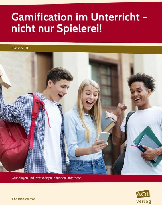Immagine prodotto Gamification im Unterricht - nicht nur Spielerei! (Tedesco, Christian Wettke, 2019)
