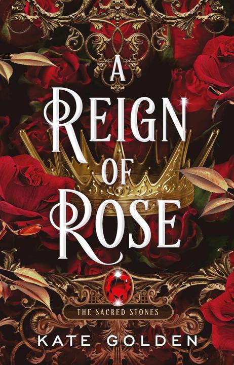 Produktbild A Reign of Rose (Englisch, Kate Golden, 2024)