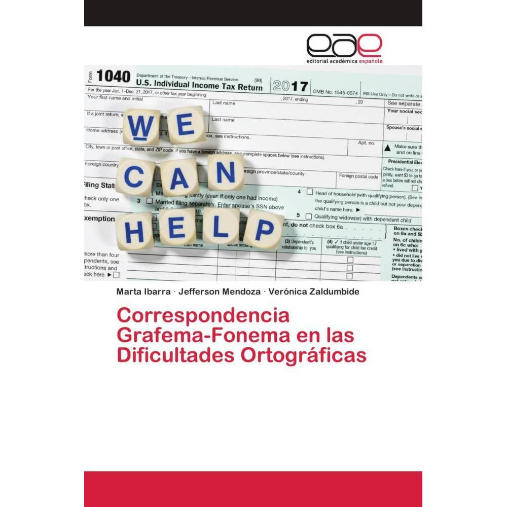 Correspondencia Grafema-Fonema en las Dificultades Ortográficas, Fachbücher von Marta Ibarra, Jefferson Mendoza, Verónic...