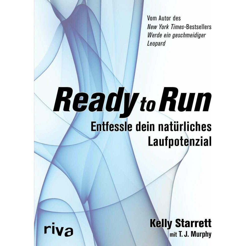 Ready to Run, Ratgeber von Kelly Starrett
