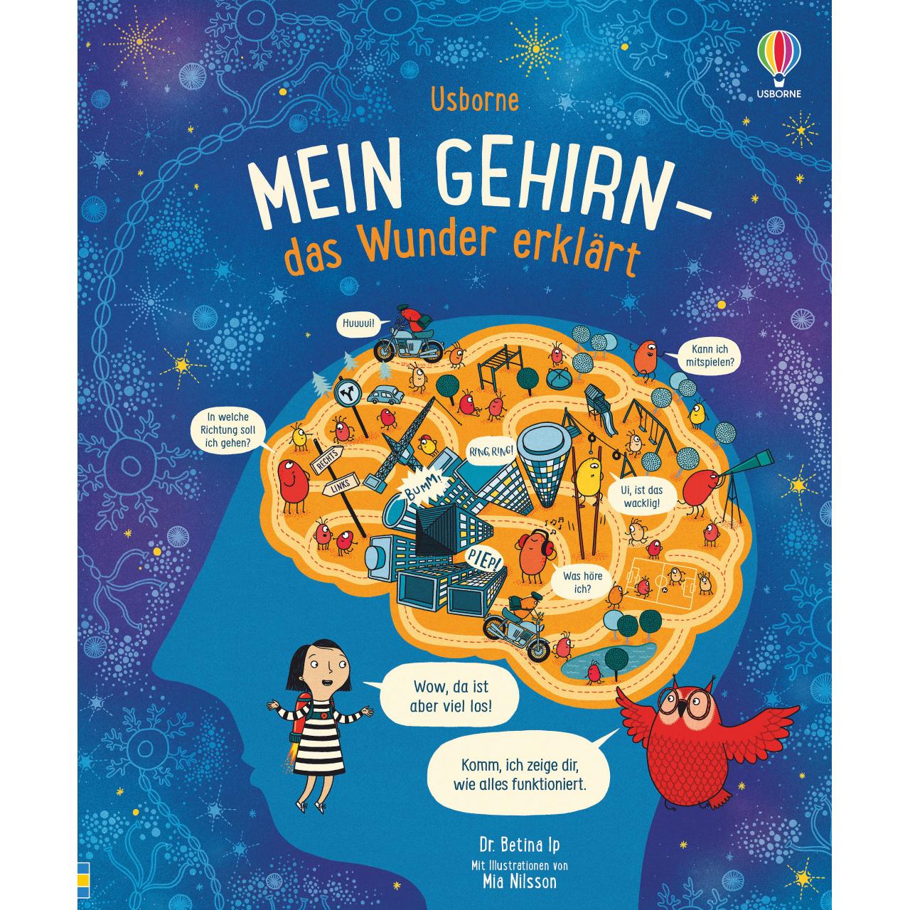 Mein Gehirn - das Wunder erklärt, Kinderbücher von Betina Ip, Mia Nilsson