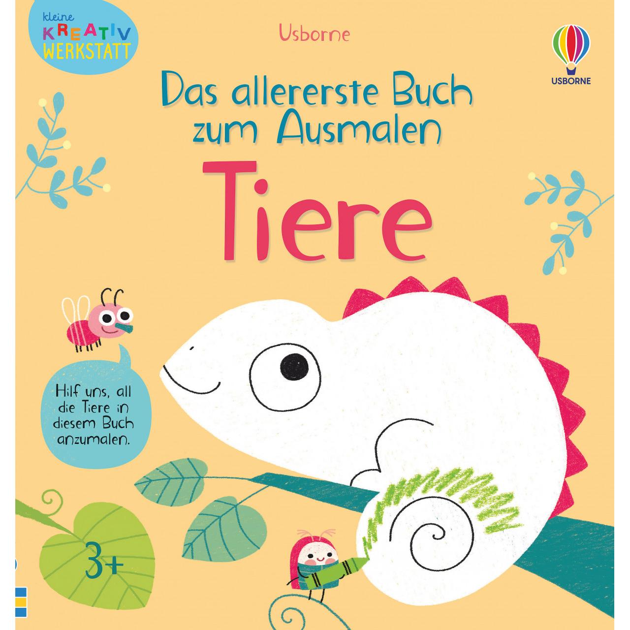 Usborne Publishing Kleine Kreativ-Werkstatt - Das allererste Buch zum Ausmalen: Tiere
