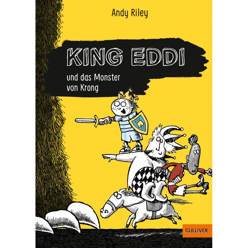 Beltz, Kinderbücher, King Eddi und das Monster von Krong (Deutsch, Andy Riley, Christine Spindler, 2021)