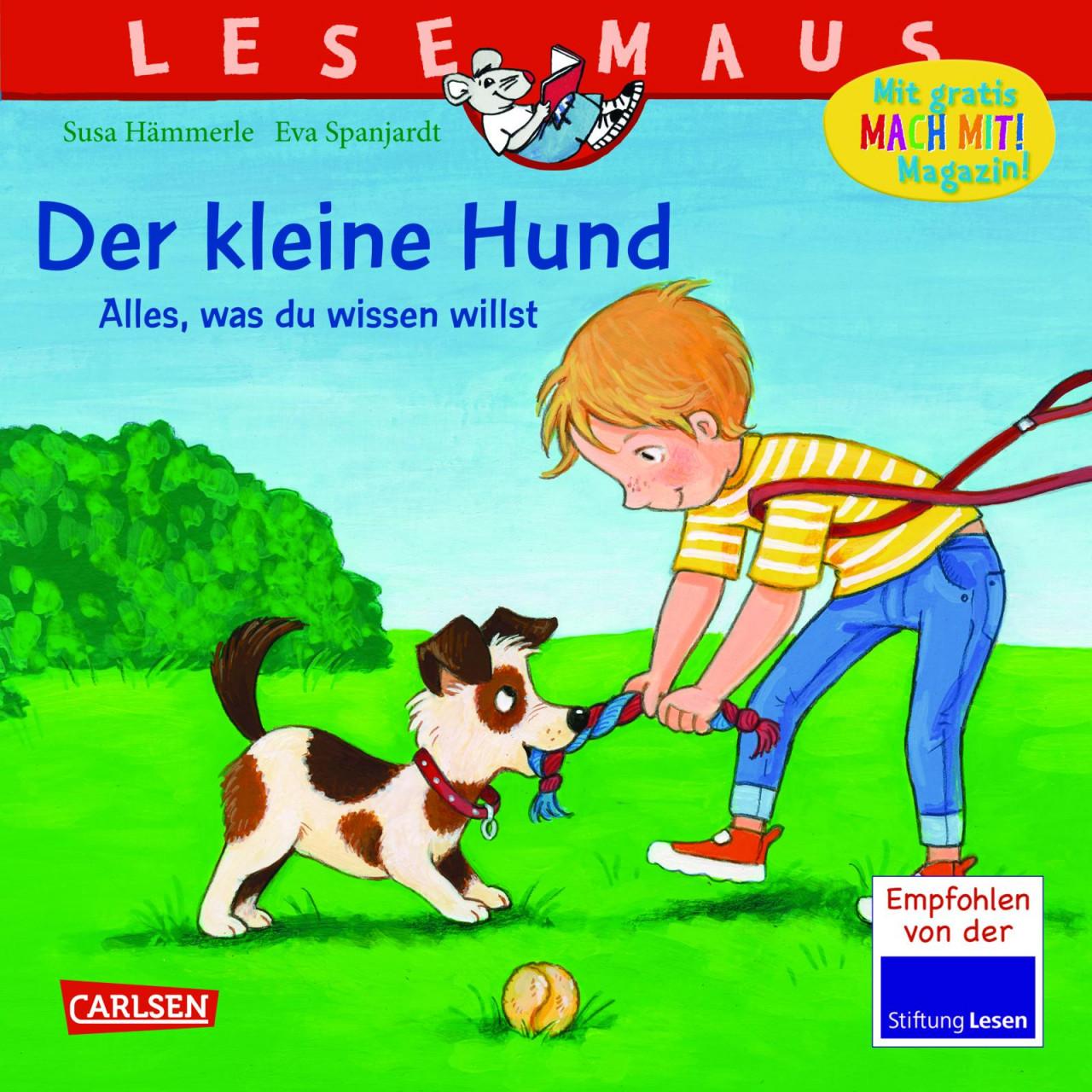 LESEMAUS 176: Der kleine Hund - alles, was du wissen willst, Kinderbücher von Susa Hämmerle