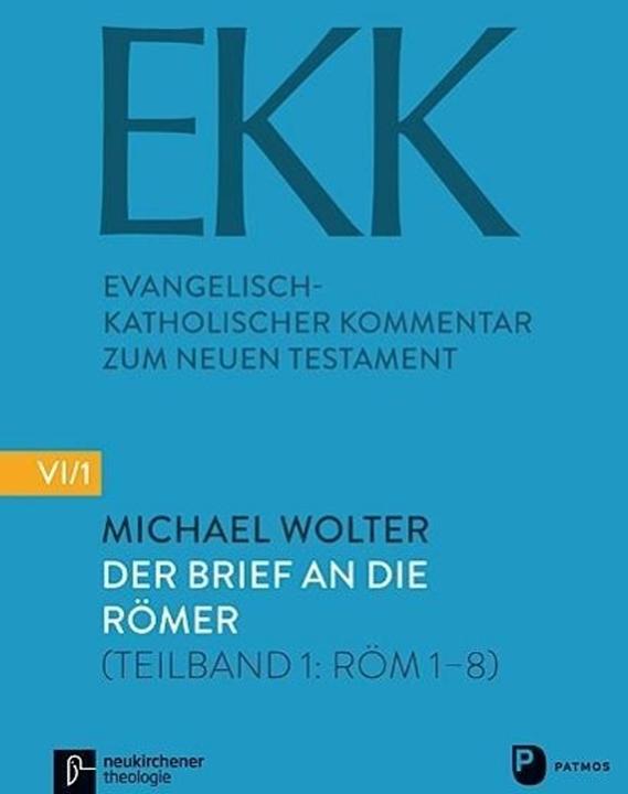 Produktbild Der Brief an die Römer (Deutsch, Michael Wolter, 2014)