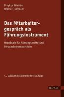Produktbild Das Mitarbeitergespräch als Führungsinstrument (Deutsch, Brigitte Hofbauer Winkler, 2010)
