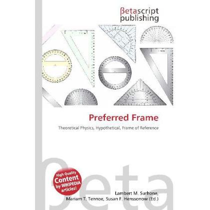 Preferred Frame, Fachbücher von Lambert M. Surhone, Mariam T. Tennoe, Susan F. Henssonow