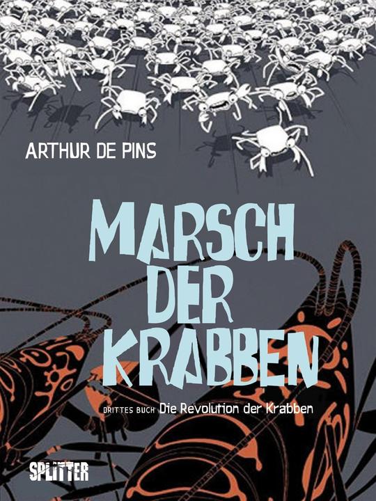 Produktbild Marsch der Krabben 03. Die Revolution der Krabben (Deutsch, Arthur de Pins, 2014)