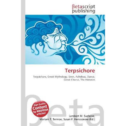 Terpsichore, Fachbücher von Lambert M. Surhone, Miriam T. Timpledon, Susan F. Marseken