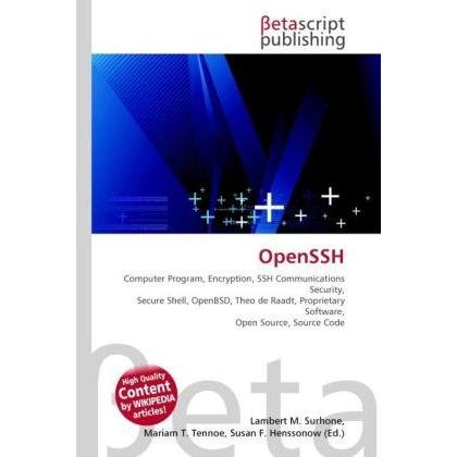 OpenSSH, Fachbücher von Lambert M. Surhone, Miriam T. Timpledon, Susan F. Marseken