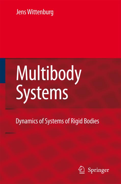 Dynamics of Multibody Systems (Jens Wittenburg, 2010)