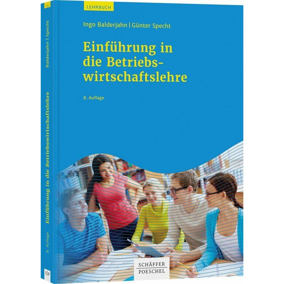Einführung in die Betriebswirtschaftslehre, Fachbücher von Ingo Balderjahn, Günter Specht