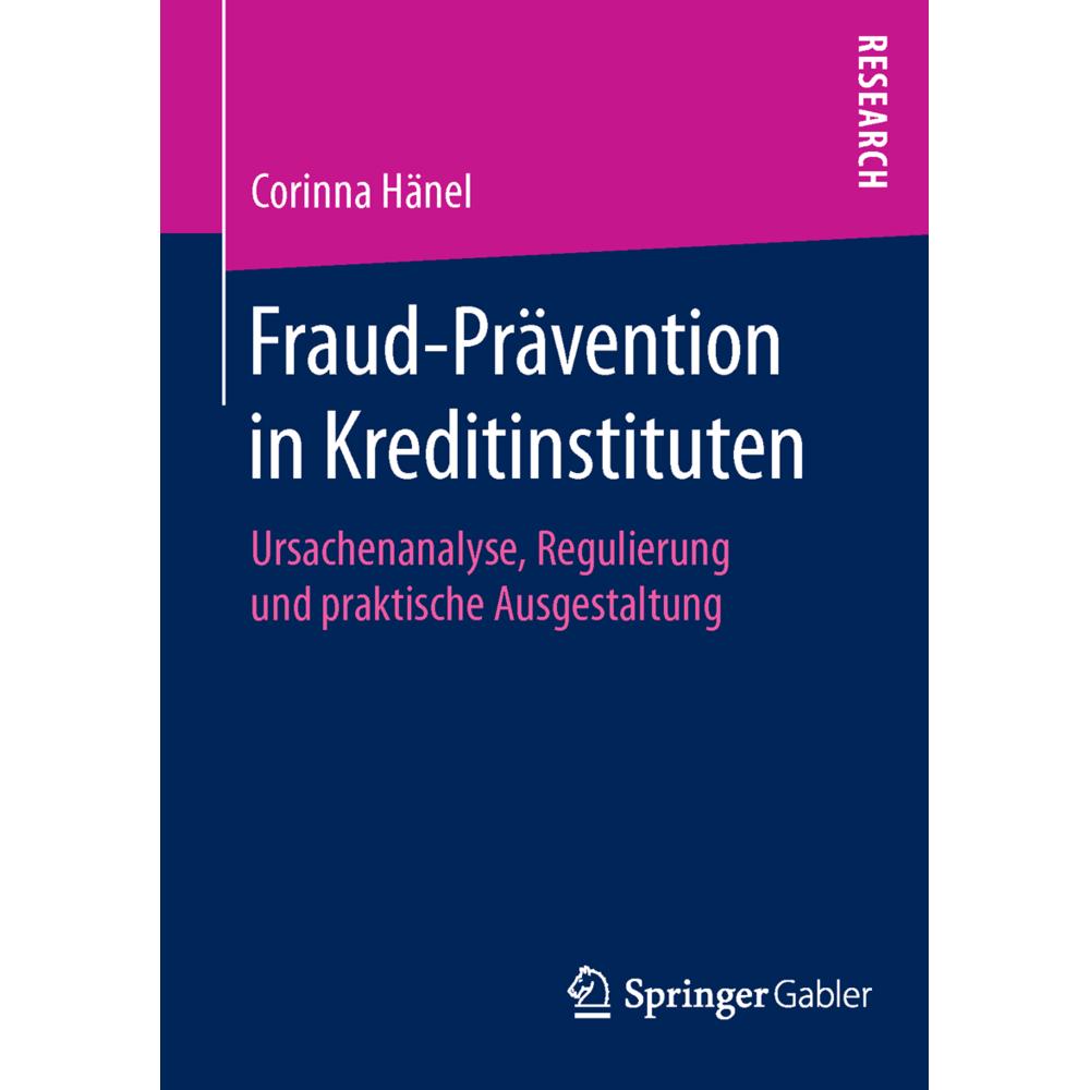 Fraud-Prävention in Kreditinstituten, Fachbücher von Corinna Hänel