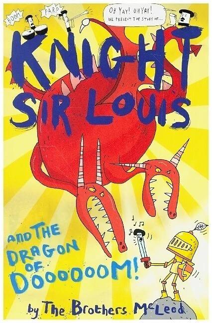 Produktbild McLeod:Knight Sir Louis and the Dragon (Englisch, Greg McLeod, The Brothers McLeod, 2021)