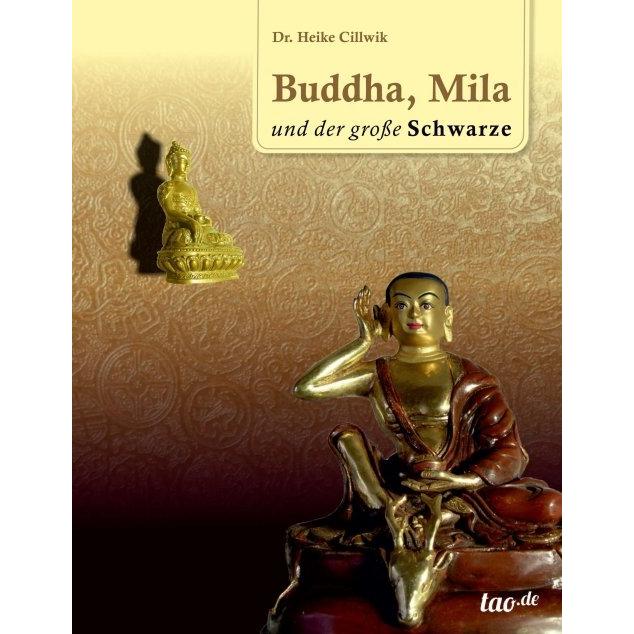 Buddha, Mila und der grosse Schwarze, Sachbücher von Heike Cillwik