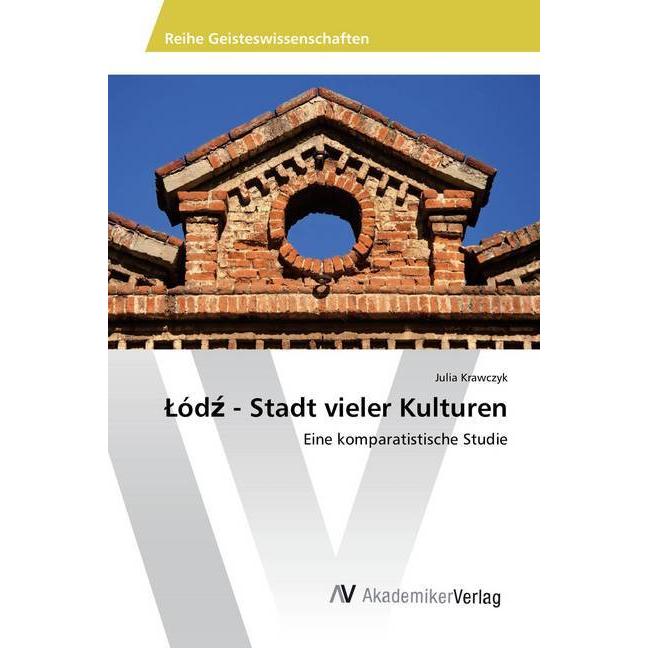 Lódz - Stadt vieler Kulturen, Fachbücher