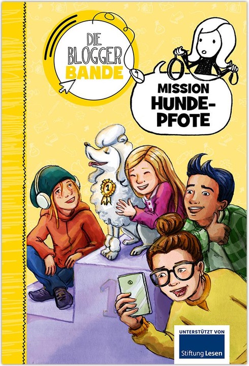 Produktbild Die Bloggerbande...Mission Hundepfote (Deutsch, Lorna Egan, Marla Maloney, 2019)