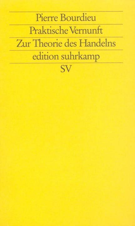 Produktbild Praktische Vernunft (Deutsch, Pierre Bourdieu, 1998)