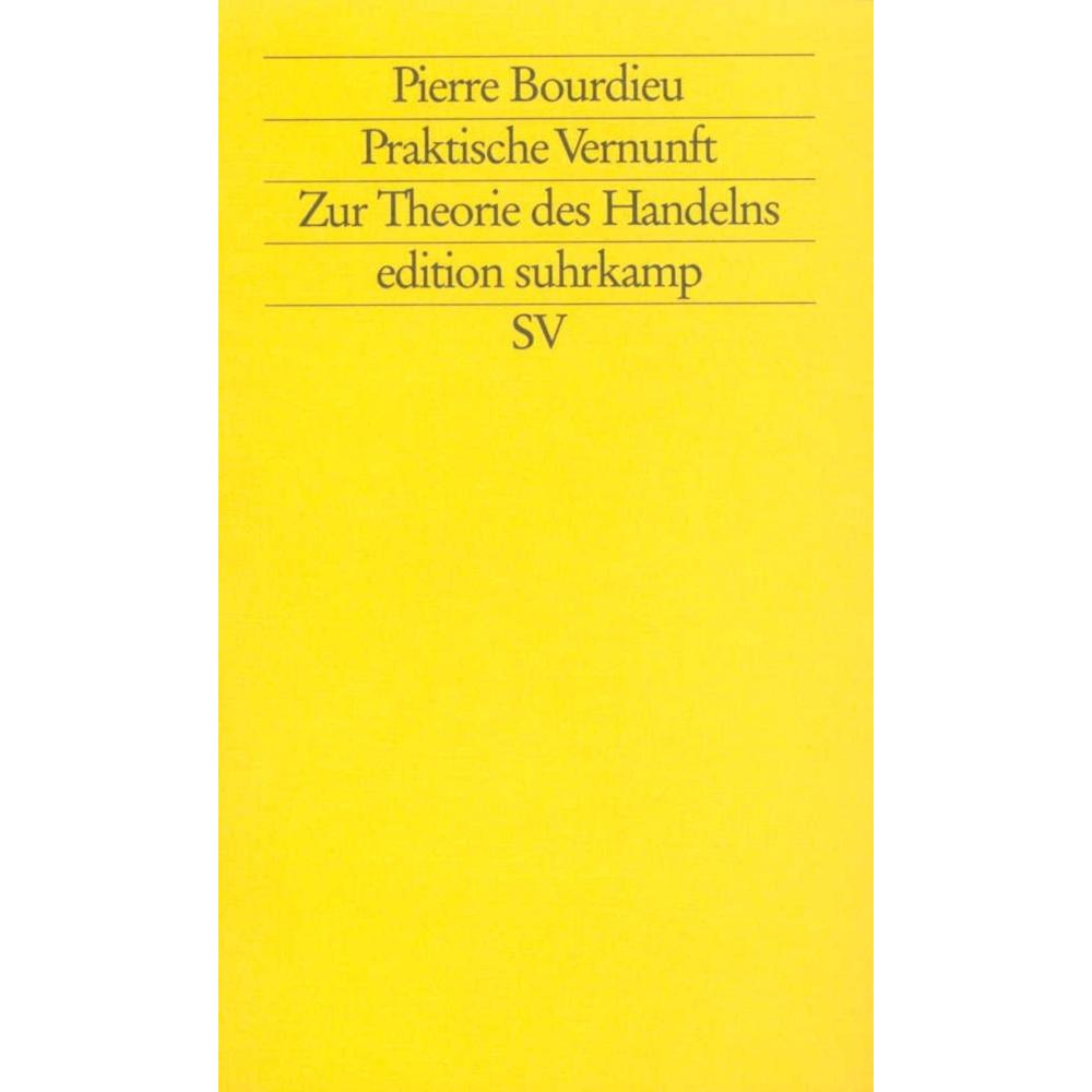 Praktische Vernunft, Fachbücher von Pierre Bourdieu