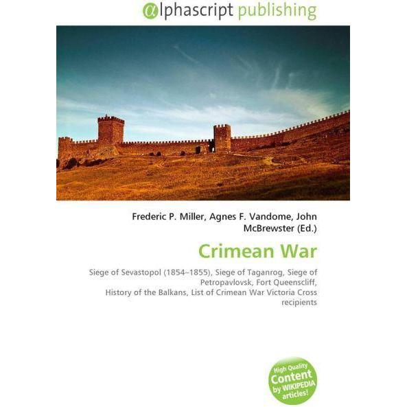 Crimean War, Fachbücher von Agnes F. Vandome, Frederic P. Miller, John McBrewster
