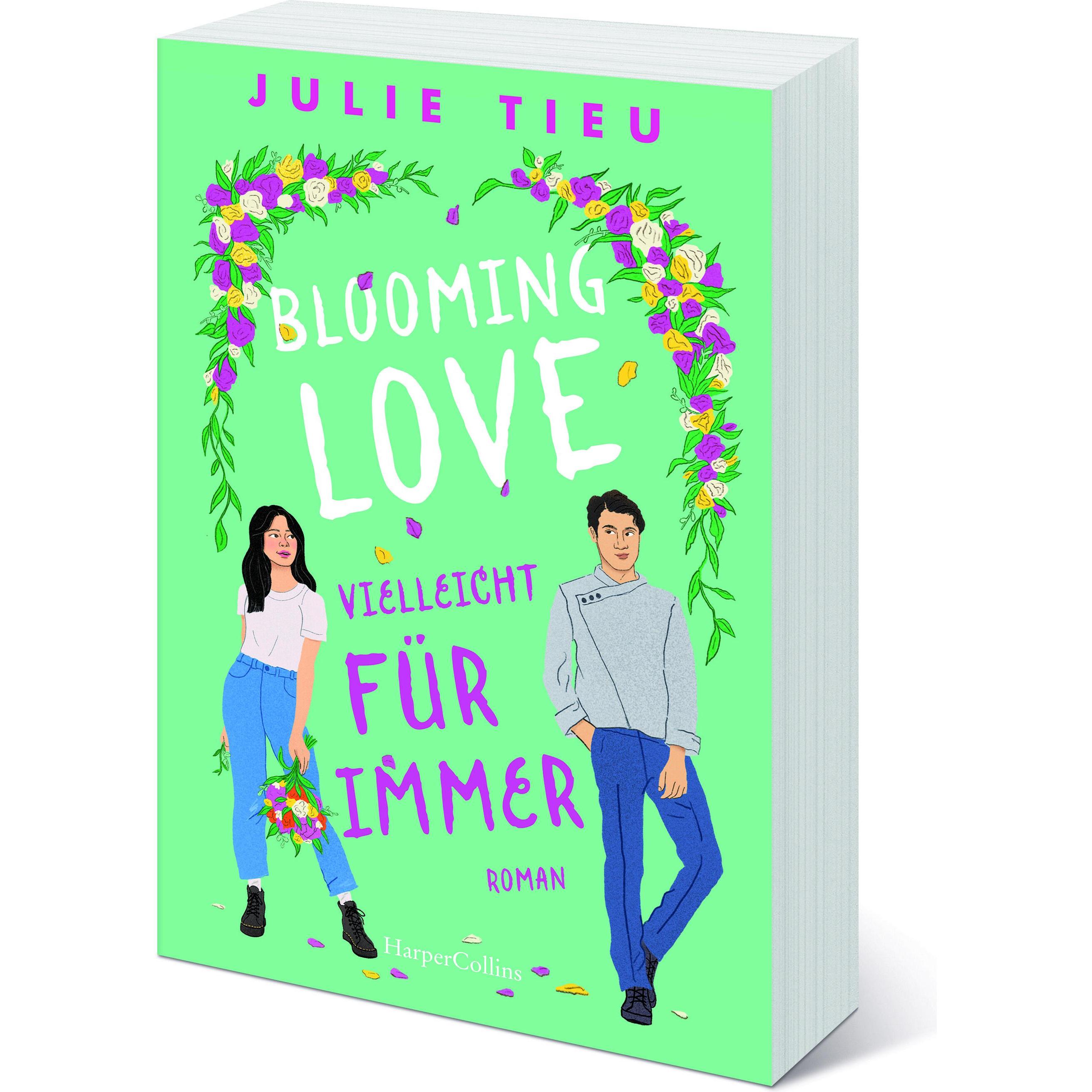 Blooming Love – Vielleicht für immer, Belletristik von Julie Tieu