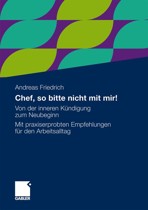 Energie-Label Chef, so bitte nicht mit mir! (Deutsch, Andreas Friedrich, 2010)