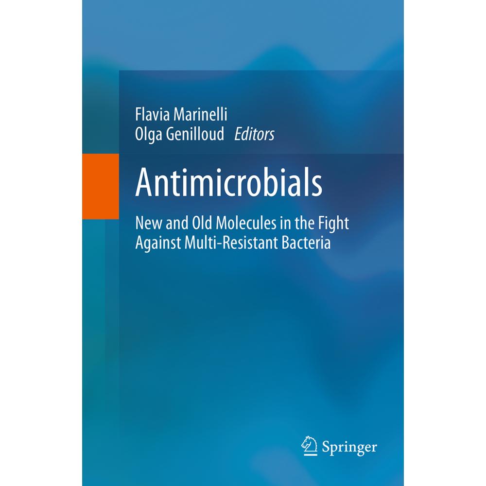 Antimicrobials, Fachbücher von Flavia Marinelli, Olga Genilloud