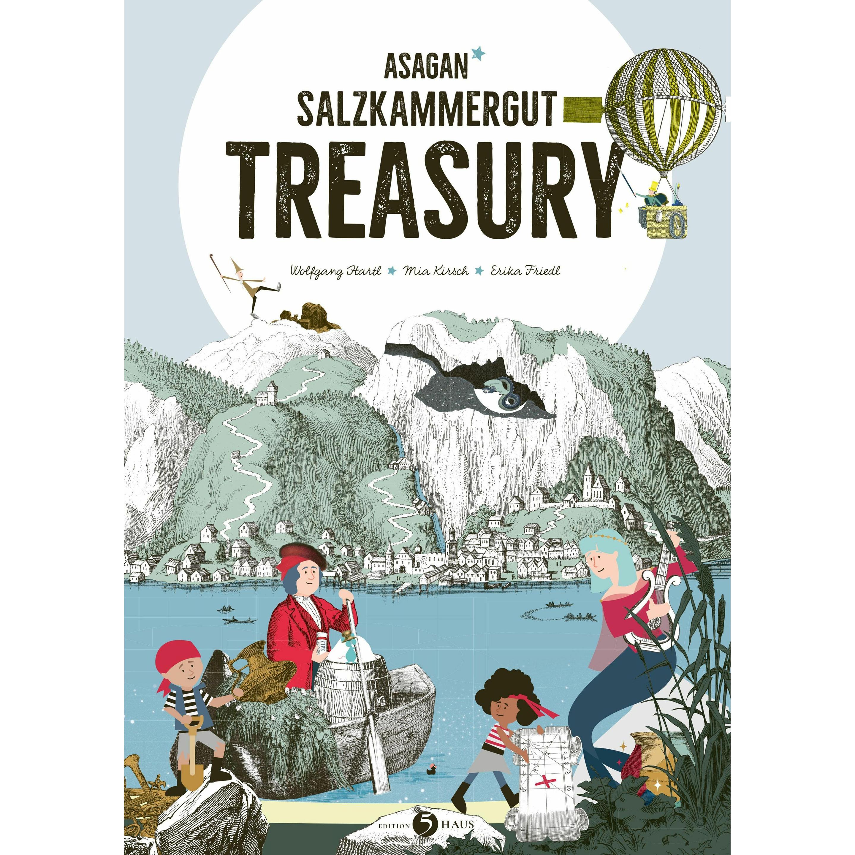 ASAGAN - Salzkammergut Treasury, Kinderbücher von Wolfgang Hartl, Mia Kirsch, Erika Friedl