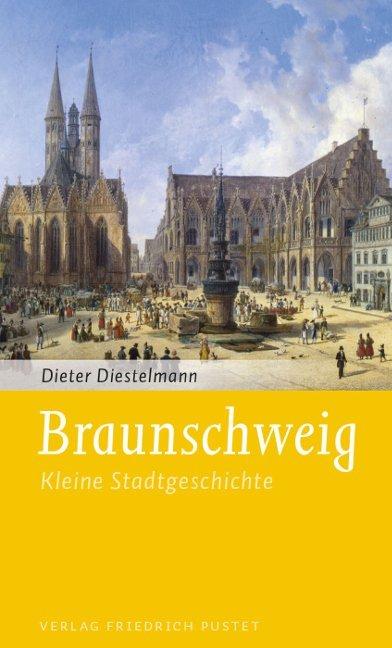 Produktbild Braunschweig (Deutsch, Diestelmann, Dieter, 2015)