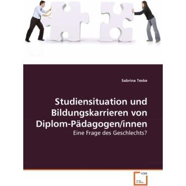 Studiensituation und Bildungskarrieren von Diplom-Pädagogen/innen, Fachbücher