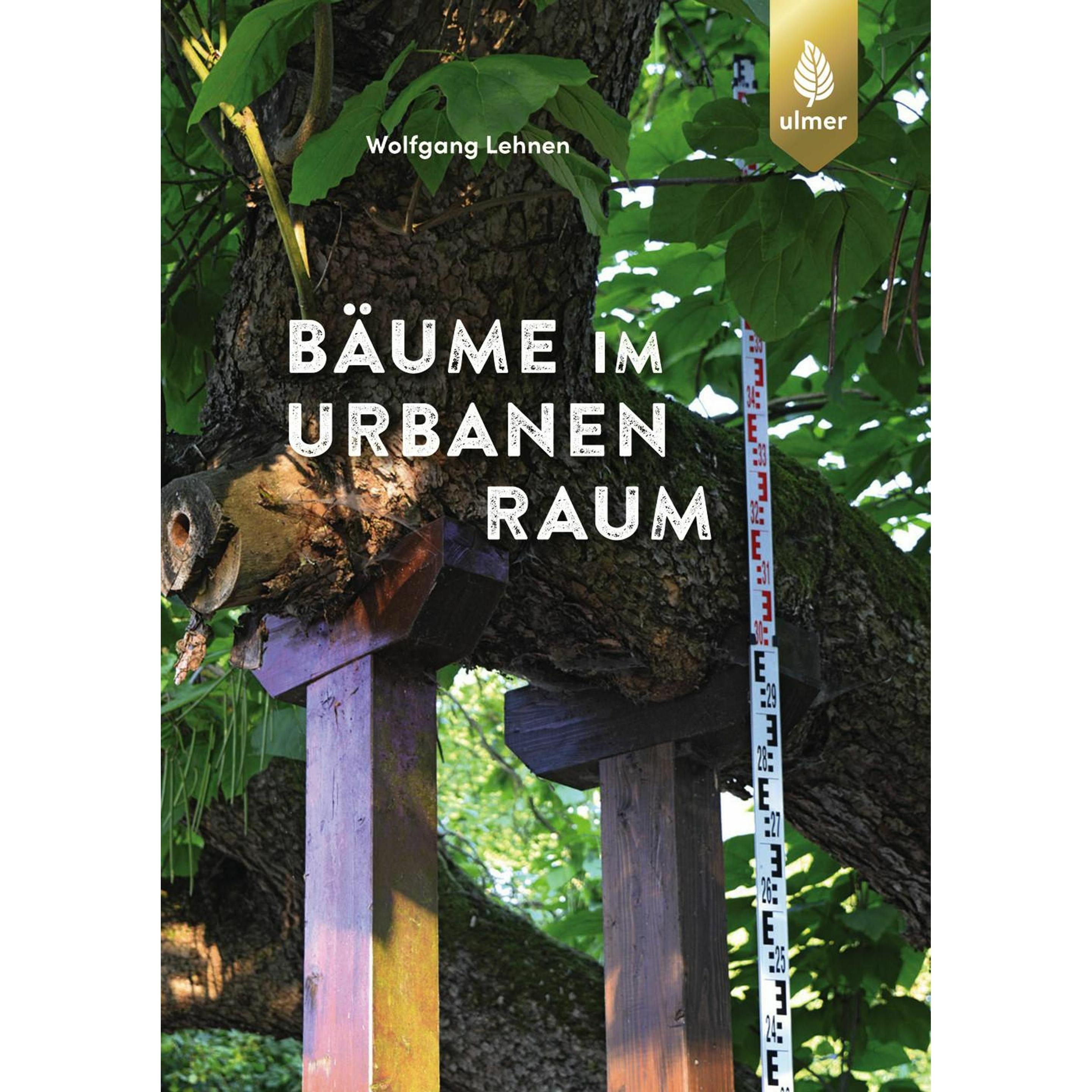 Bäume im urbanen Raum, Sachbücher von Wolfgang Lehnen