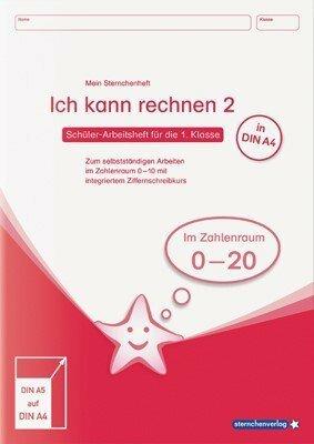 Produktbild Ich kann rechnen 2 - Ausgabe in A4 - Schülerarbeitsheft für die 1. Klasse (Deutsch, Katrin Langhans, 2018)