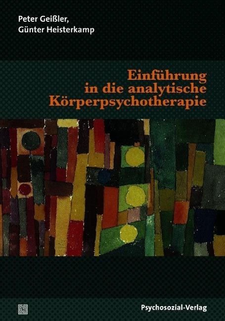 Produktbild Einführung in die analytische Körperpsychotherapie (Deutsch, 2013)