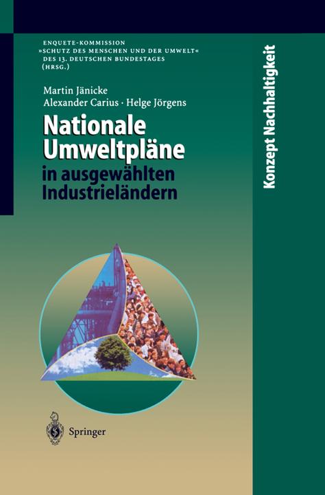 Produktbild Nationale Umweltpläne in ausgewählten Industrieländern (Alexander Carius, Helge Jörgens, Martin Jänicke, 2012)