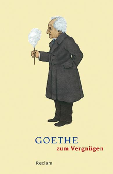 Produktbild Goethe zum Vergnügen (Deutsch, Volker Ladenthin, 2015)