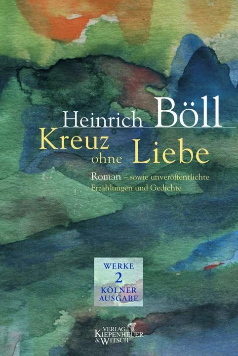 Produktbild Werke. Kölner Ausgabe: Werke. Kölner Ausgabe. Bd. 2: 1946 / 1947 (Deutsch, Heinrich Böll, 2002)
