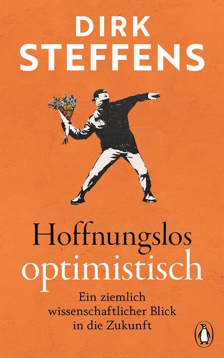 Hoffnungslos optimistisch (German, Dirk Steffens, 2025)