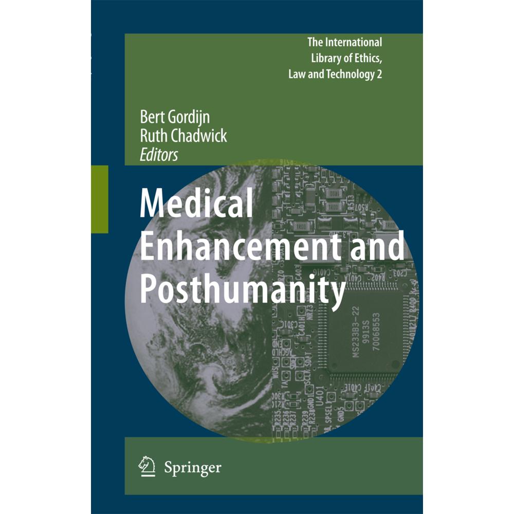 Medical Enhancement and Posthumanity, Fachbücher von Ruth Chadwick, Bert Gordijn