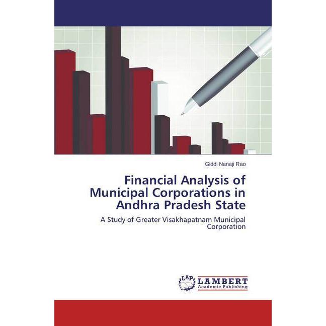 Financial Analysis of Municipal Corporations in Andhra Pradesh State, Fachbücher