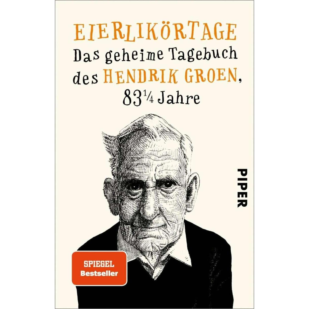 Eierlikörtage, Belletristik von Hendrik Groen, Wibke Kuhn