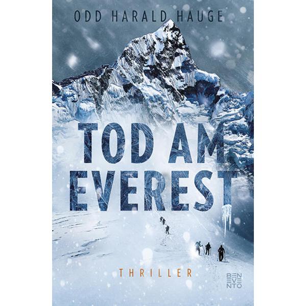 Tod am Everest, Belletristik von Odd Harald Hauge, Justus Carl