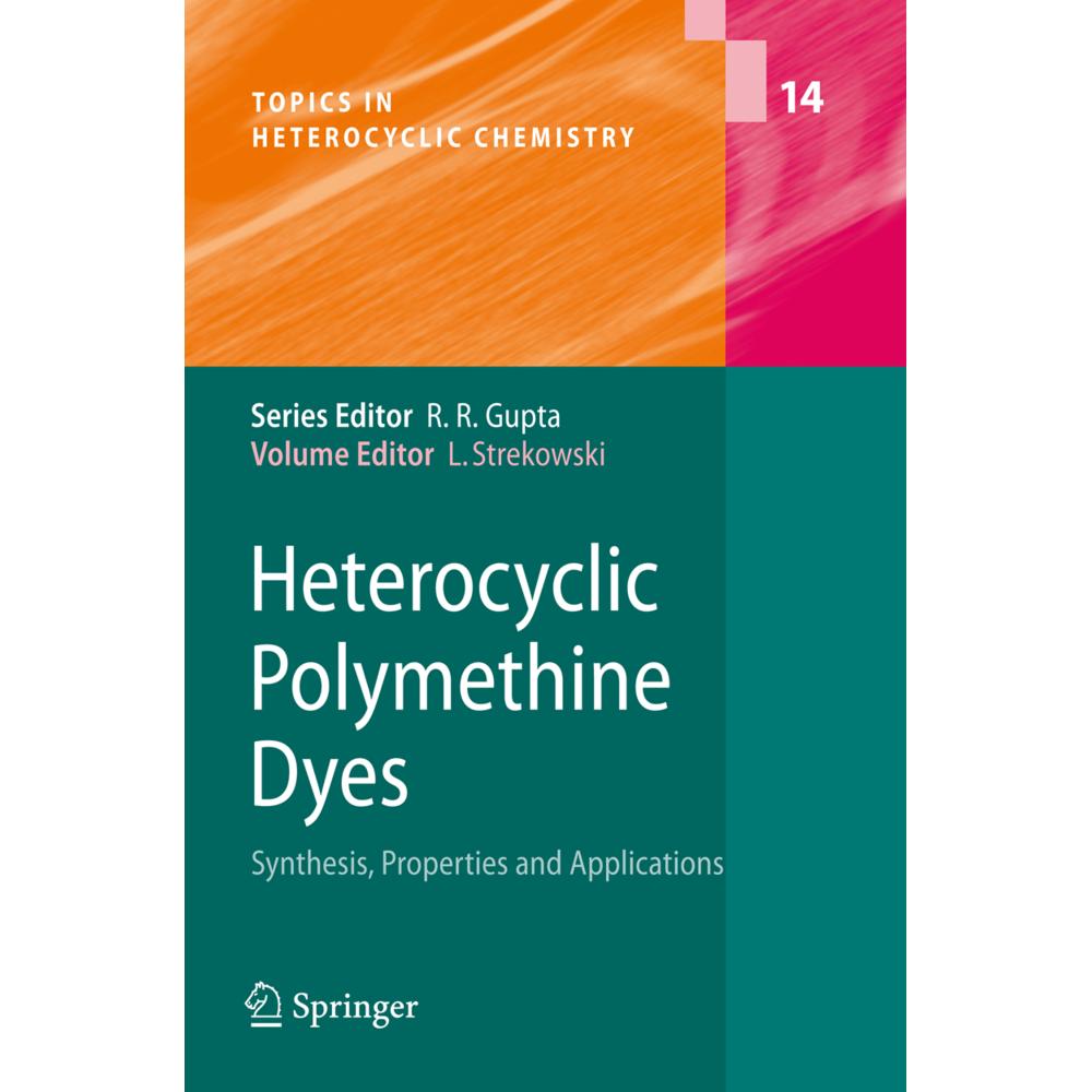Heterocyclic Polymethine Dyes, Fachbücher von Lucjan Strekowski