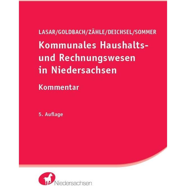 Kommunales Haushalts- und Rechnungswesen in Niedersachsen - Kommentar, Fachbücher von Arnim Goldbach, Andreas Lasar, Ker...